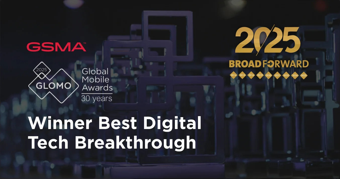 Image showing BroadForward winning the 2025 GSMA GLOMO Award for Best Digital Tech Breakthrough.